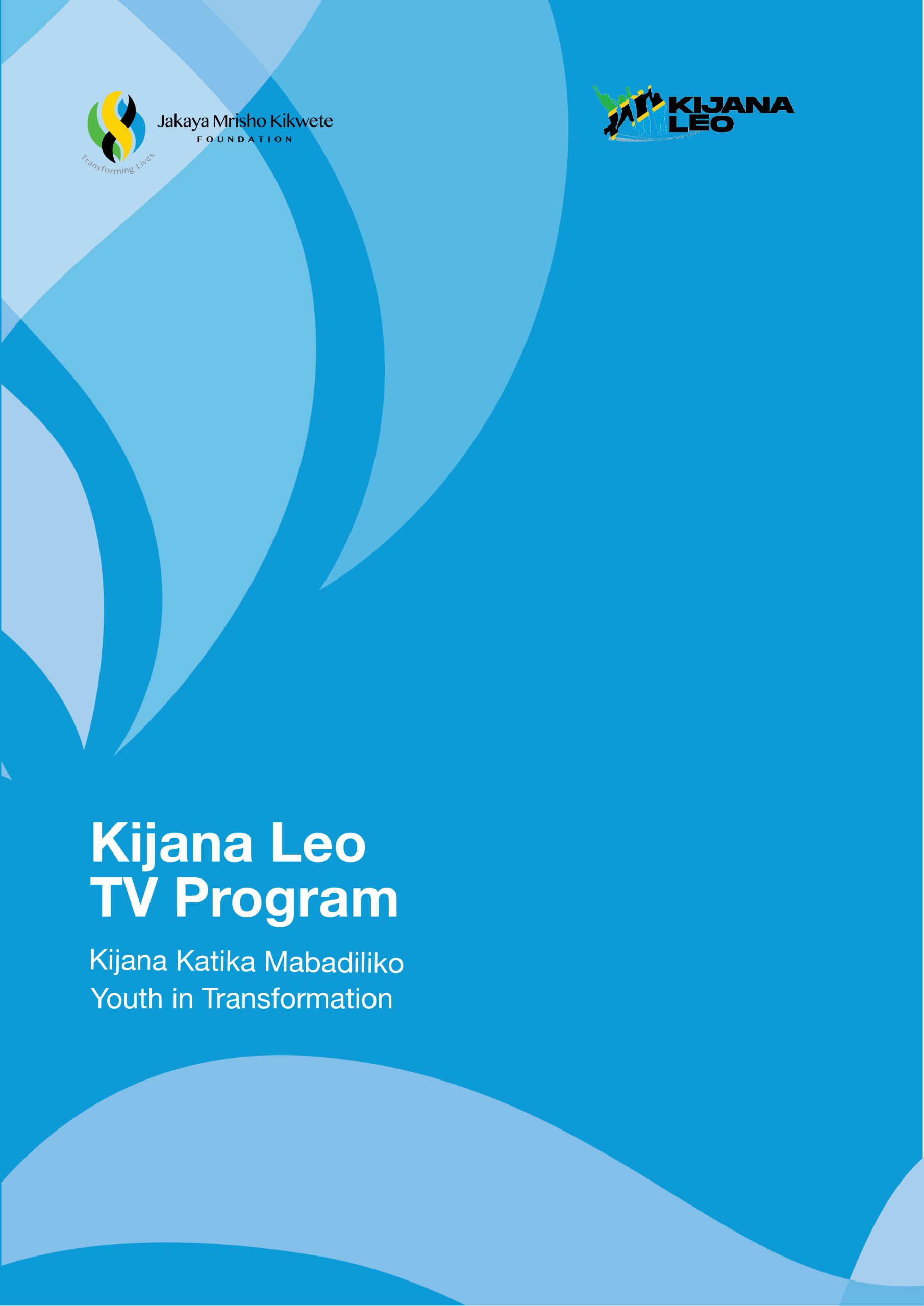 Kijana leo TV Program